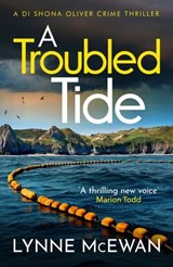 A Troubled Tide - Lynne McEwan - 9781835980668