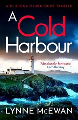 A Cold Harbour - Lynne McEwan - 9781835980705