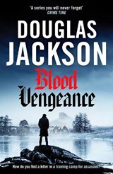 Blood Vengeance - Douglas Jackson - 9781835983683