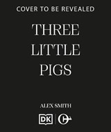 Three Little Pigs - Alex Smith - 9781835986264