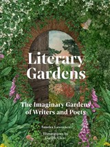 Literary Gardens - Sandra Lawrence - 9781836002208
