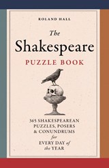 The Shakespeare Puzzle Book - Roland Hall - 9781836004981