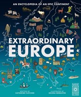 Extraordinary Europe - Prof. Catherine Fletcher - 9781836007616
