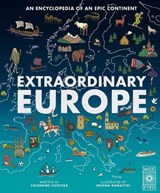Extraordinary Europe - Prof. Catherine Fletcher - 9781836007616