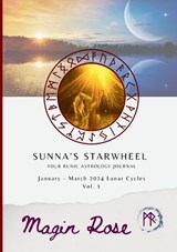 Sunna's Starwheel - Your Runic Astrology Journal - Maggie Cunningham - 9781836020103