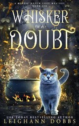 Whisker of a Doubt - Leighann Dobbs - 9781836020639