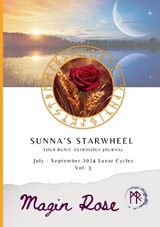 Sunna's Starwheel - Your Runic Astrology Journal Vol. 3 - Maggie Cunningham - 9781836025306