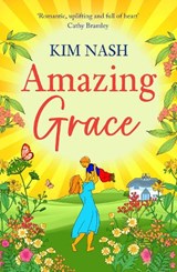 Amazing Grace - Kim Nash - 9781836035923