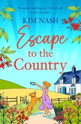Escape to the Country - Kim Nash - 9781836036012