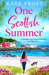 One Scottish Summer - Kate Frost - 9781836039129