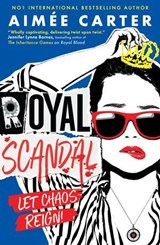 Royal Scandal - Aimée Carter - 9781836040545