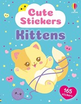 Cute Stickers Kittens - Katie Daynes - 9781836044611