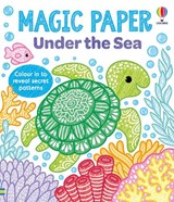 Magic Paper Under the Sea - Kate Nolan - 9781836045434