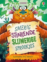Smerig stinkende slijmerige sprookjes -  - 9781836065258