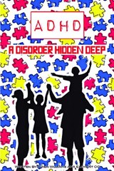 A D H D a disorder hidden deep - Owen Williams (Element OG) - 9781836155829