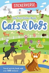 Stickerverse: My First Sticker Book Cats & Dogs - Oakley Graham - 9781836161523