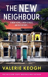 The New Neighbour - Valerie Keogh - 9781836178552