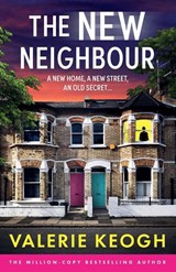 The New Neighbour - Valerie Keogh - 9781836178569