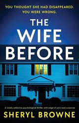 The Wife Before - Sheryl Browne - 9781836187424