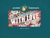 Jacominus Gainsborough: With Love - Rebecca Dautremer - 9781836270522