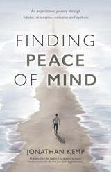 Finding Peace of Mind - Jonathan Kemp - 9781836285472