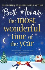 The Most Wonderful Time of the Year - Beth Moran - 9781836334736