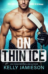 On Thin Ice - Kelly Jamieson - 9781836337034
