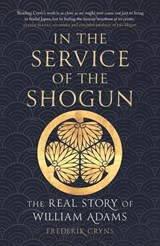 In the Service of the Shogun - Frederik Cryns - 9781836390961