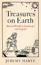 Treasures on Earth - Jeremy Harte - 9781836391876