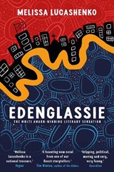 Edenglassie - Melissa Lucashenko - 9781836431060