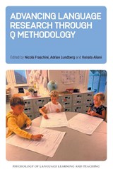 Advancing Language Research through Q Methodology - Nicola Fraschini ; Adrian Lundberg ; Renata Aliani - 9781836683551