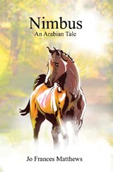 Nimbus: An Arabian Tale - Jo Frances Matthews - 9781836713227