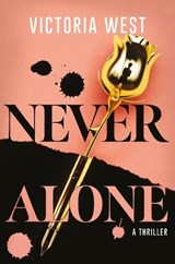 Never Alone - Victoria West - 9781836730439