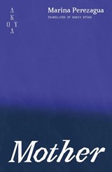 Mother - Marina (Author) Perezagua - 9781836750086