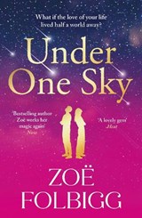 Under One Sky - Zoë Folbigg - 9781836787679