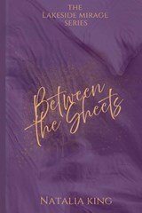 Between the Sheets - Natalia King - 9781836886846