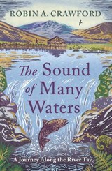 The Sound of Many Waters - Robin A. Crawford - 9781836920083
