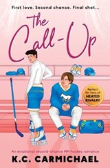 The Call-Up - K C Carmichael - 9781837002528