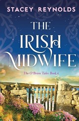 Reynolds, S: Irish Midwife - Stacey Reynolds - 9781837004157
