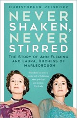 Never Shaken, Never Stirred - Christopher Reindorp - 9781837051229