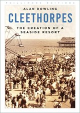 Cleethorpes - Alan Dowling - 9781837051991