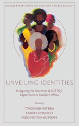 Unveiling Identities - Tinovimba (University of Johannesburg Patsika ; Kammila (University of Johannesburg Naidoo ; Paddington (University of Johannesburg Mutekwe - 9781837080854