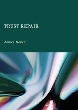 Trust Repair -  James Raven - 9781837116850