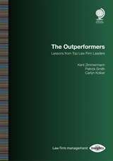 The Outperformers - Kent M Zimmermann ; Patrick Smith ; Carlyn Kolker - 9781837231034