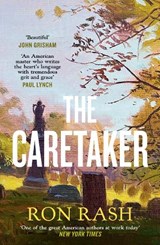 The Caretaker - Ron Rash - 9781837260027