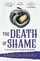 The Death of Shame - Ambrose Parry - 9781837263462