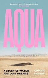 Aqua - Chiara Barzini - 9781837265046