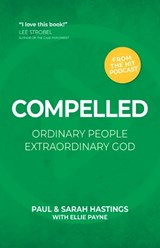 Compelled - Paul Hastings ; Sarah Hastings - 9781837280544