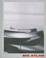 BIG Atlas - Bjarke Ingels Group ; Kent Martinussen ; Joseph Grima ; Andri Snær Magnason - 9781837290185