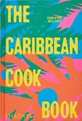 The Caribbean Cookbook - Rawlston Williams - 9781837291724